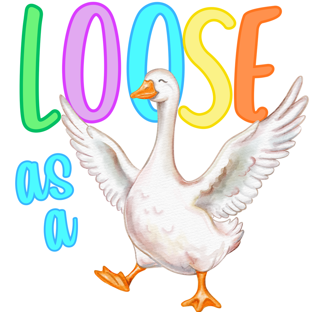 Loose as a Goose PNG – Fun & Playful Design