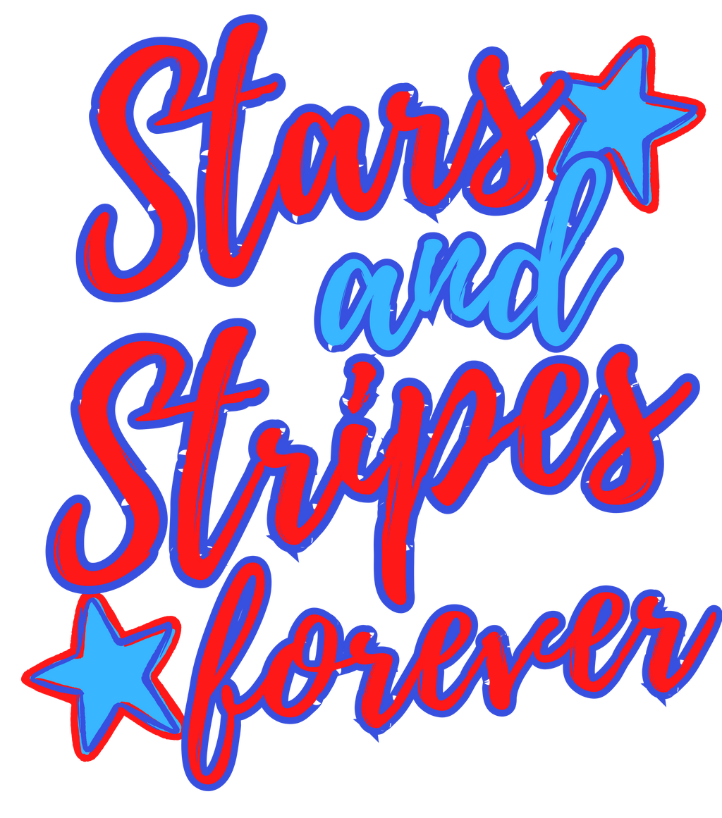 Stars and Stripes Forever 4th of July PNG